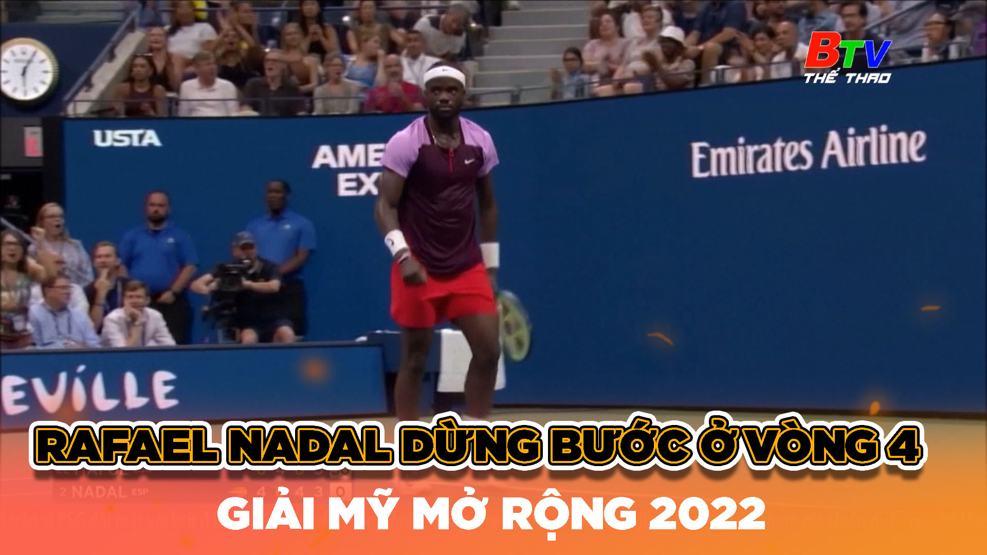 Rafael  Nadal dừng bước ở vòng 4 Giải Mỹ mở rộng 2022